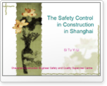 The Safety Control in Construction in Shanghai