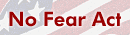 <FONT face="Arial">No Fear Act</FONT>