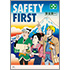 SAFETY FIRST